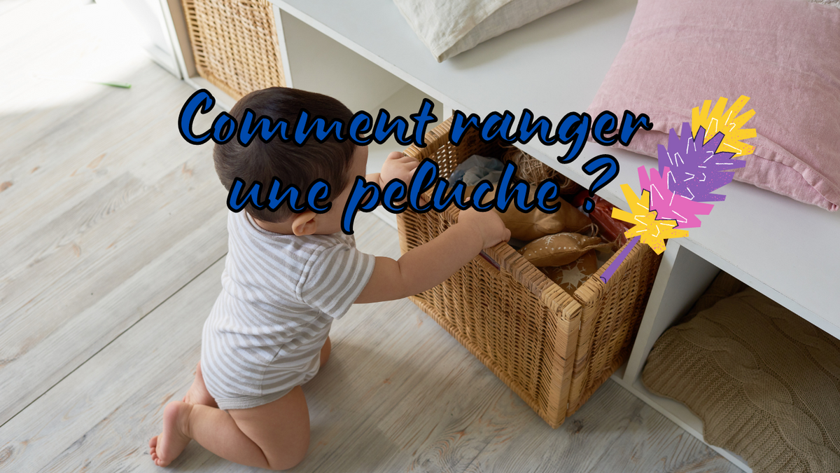 Comment ranger une peluche ? Image
